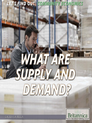 What Are Supply and Demand? - ebook